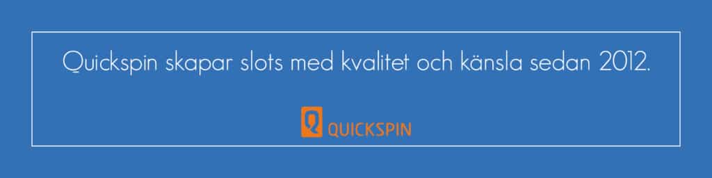 Quickspin speltillverkare
